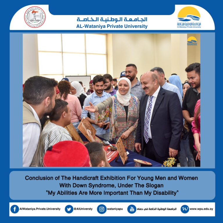 Conclusion of The Handicraft Exhibition For Young Men and Women With Down Syndrome, Under The Slogan  “My Abilities Are More Important Than My Disability”