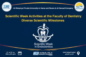 Scientific Week Activities at the Faculty of Dentistry Diverse Scientific Milestones